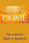 Kingdom Come: The Final Victory (Left Behind, #13)