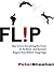 Flip: How Counter-Intuitive...