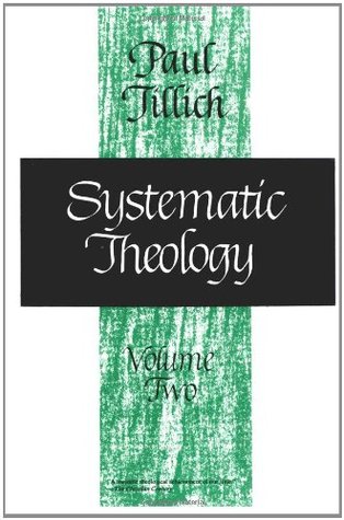 Systematic Theology, Vol 2: Existence and the Christ (Paperback)