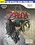 Official Nintendo Power The Legend of Zelda: Twilight Princess Player's Guide