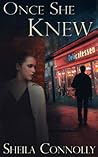 Once She Knew by Sheila Connolly