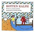 Rotten Ralph: A Story About a Very Nasty Cat for Children