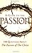 A Guide to the Passion: 100...