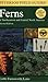 Peterson Field Guide to Ferns by Boughton Cobb