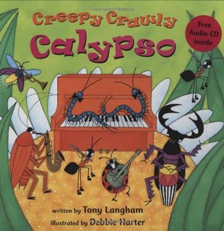 Creepy Crawly Calypso (Paperback)