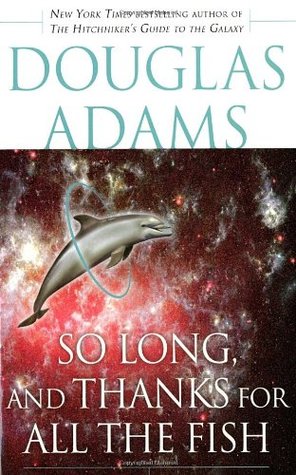 So Long, and Thanks for All the Fish