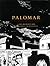 Palomar by Gilbert Hernández