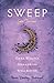 Sweep, Volume 2: Dark Magick / Awakening / Spellbound (Sweep, #4-6)