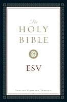 The Holy Bible, English Standard Version (without Cross-References)