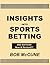Insights into Sports Bettin...