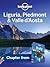 Lonely Planet Liguria, Piedmont & Valle d'Aosta: Chapter from Italy Travel Guide