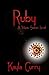 Ruby: A Mystic Stones Jewel...