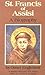 St. Francis of Assisi: A Bi...