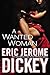 A Wanted Woman by Eric Jerome Dickey