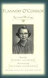Flannery O'Connor: Spiritual Writings