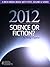 2012, Science of fiction?