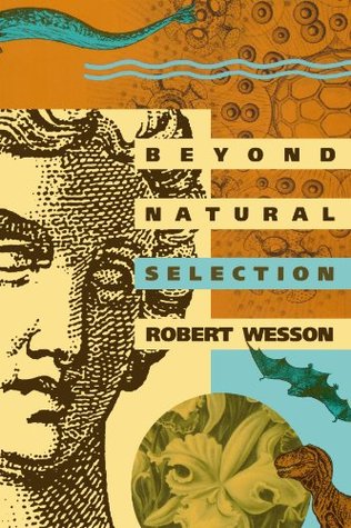 Beyond Natural Selection (Bradford Books)