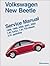 Volkswagen New Beetle: Service Manual : 1998, 1999, 2000, 2001, 2002 1.8L Turbo, 1.9L Tdi Diesel, 2.0L Gasoline