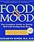 Food and Mood by Elizabeth Somer