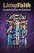 Living Faith - Lenten Devotions for Catholics by Kasey Nugent
