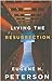 Living the Resurrection: The Risen Christ in Everyday Life