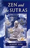 Zen and the Sutras