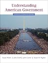 Understanding American Government, Alternate Edition Understanding American Government, Alternate Edition