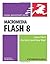 Macromedia Flash 8 for Windows & Macintosh