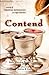 Contend: A Survey of Christ...