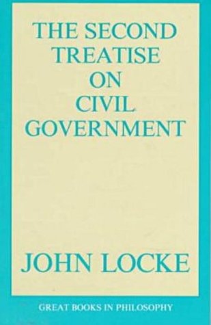 The Second Treatise on Civil Government