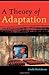 A Theory of Adaptation