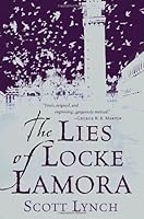 The Lies of Locke Lamora (Gentleman Bastard, #1)