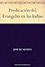 Predicación del Evangelio en las Indias by José de Acosta