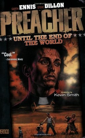 Preacher, Volume 2: Until the End of the World