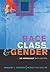 Race, Class, & Gender: An A...