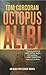 Octopus Alibi (Alex Rutledg...