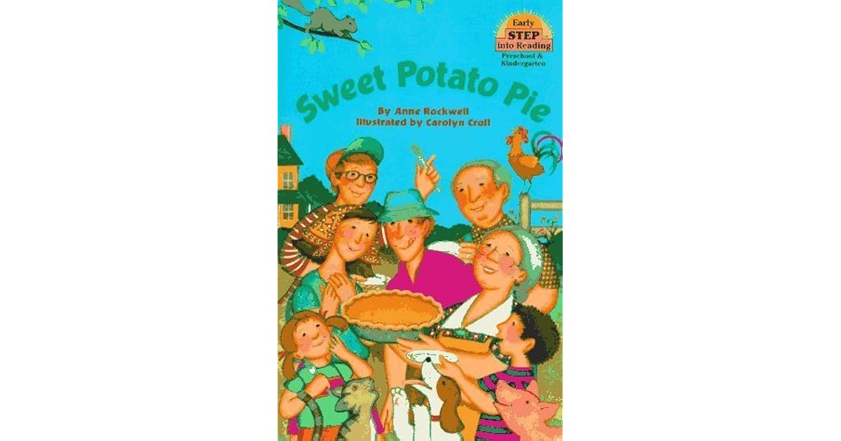 Sweet Potato Pie by Anne Rockwell