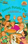 Sweet Potato Pie (Step-Into-Reading, Step 1)