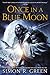Once in a Blue Moon by Simon R. Green
