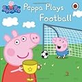Peppa Pig: Peppa Plays Football