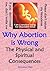 Why Abortion is Wrong  by Emmanuel Ebah
