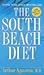The South Beach Diet by Arthur Agatston