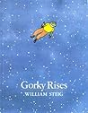 Gorky Rises by William Steig