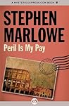 Peril Is My Pay