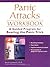 Panic Attacks Workbook: A G...