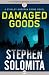 Damaged Goods (The Stanley Moodrow Crime Novels Book 6)