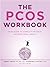 The PCOS Workbook by Angela Grassi The PCOS Workbook by Angela Grassi