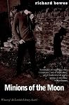 Minions of the Moon Book cover for Minions of the Moon