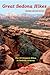 Great Sedona Hikes by David                     B...