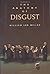 The Anatomy of Disgust